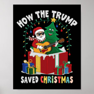 Affiche Comment Trump a sauvé Noël et le Christ des Fêtes