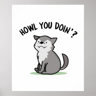 Affiche Comment tu fais Funny Baby Wolf Pun