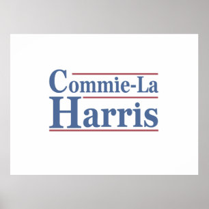 Affiche Commie-La Harris 2024 Funny Anti Kamala Harris
