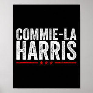 Affiche Commie-la Harris 2024 Funny Anti Kamala Harris