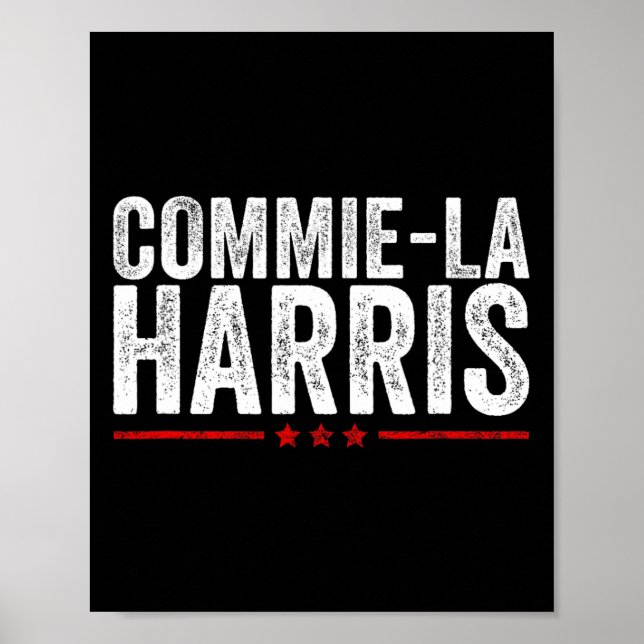 Affiche Commie-la Harris 2024 Funny Anti Kamala Harris (Devant)