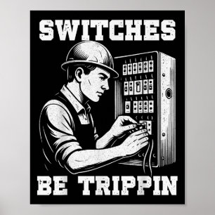 Affiche Commutateurs être Tripn Funny Electricien Travail