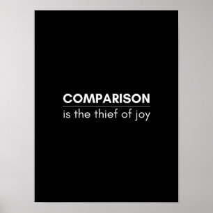 Affiche Comparaison est le voleur de joie - Motivational P