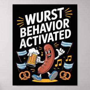 Affiche Comportement drôle Wurst Activé Funny