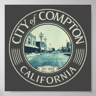 AFFICHE COMPTON LOS ANGELES CALIFORNIA - VILLE DE COMPTON