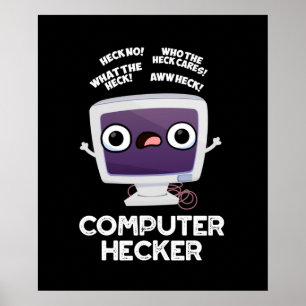 Affiche Computer Hecker Funny Hacker Pun Dark BG