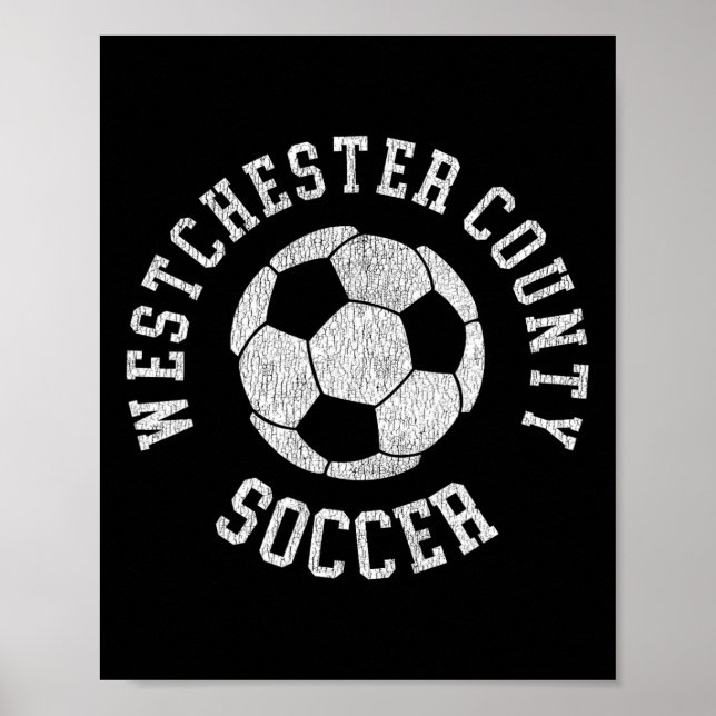 Affiche Comté de Westchester Soccer Rétro en détresse 90's (Devant)