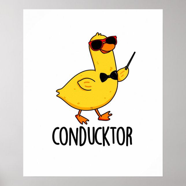 Affiche Con-duck-tor Funny Music Conducteur Canard Pun (Devant)
