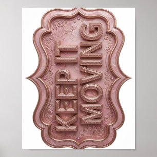 Affiche Conception Classique Or KEEPING MOVING