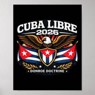 Affiche Conception Cuba Cuba Libre Doctrine Donroe