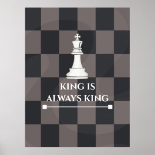 Affiche Conception d'affiche d'échecs "Le roi est toujours