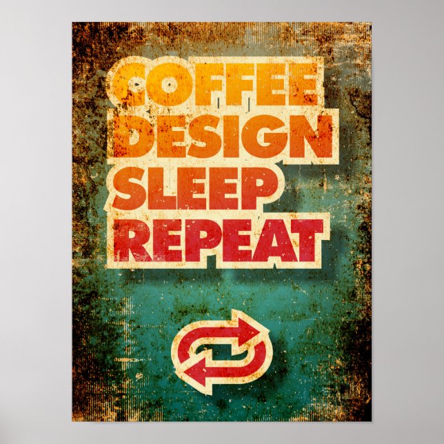Affiche Conception de café Dormir Répéter les concepteurs  (Devant)