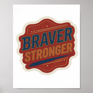 Affiche Conception de déclaration Bleu CRISP BRAVER PLUS F