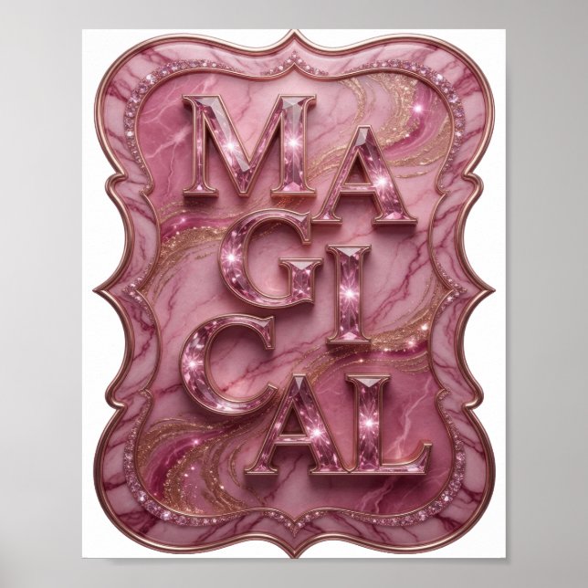 Affiche Conception de déclaration MAGIQUE Rose Fraîche (Devant)