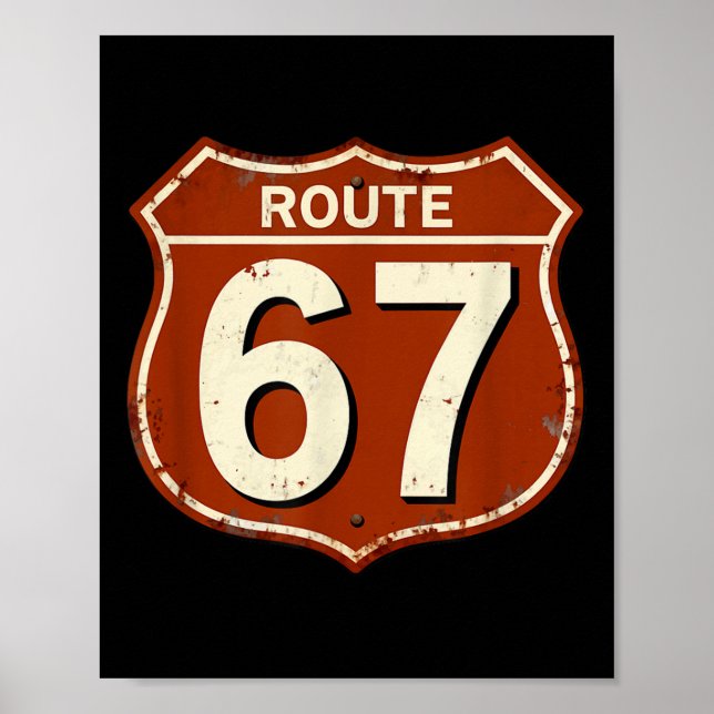 Affiche Conception de mème rétro drôle de la route 67  (Devant)