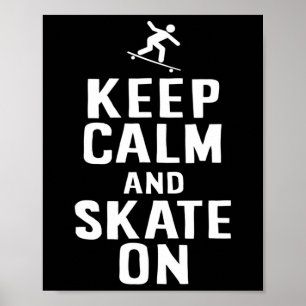 Affiche Conception de skater Gardez votre calme et continu