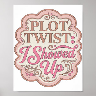 Affiche Conception de slogan PLOT TWIST rose ICONIQUE JE S