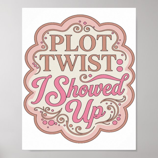 Affiche Conception de slogan PLOT TWIST rose ICONIQUE JE S (Devant)
