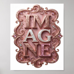 Affiche Conception de texte IMAGINE rose accrocheur