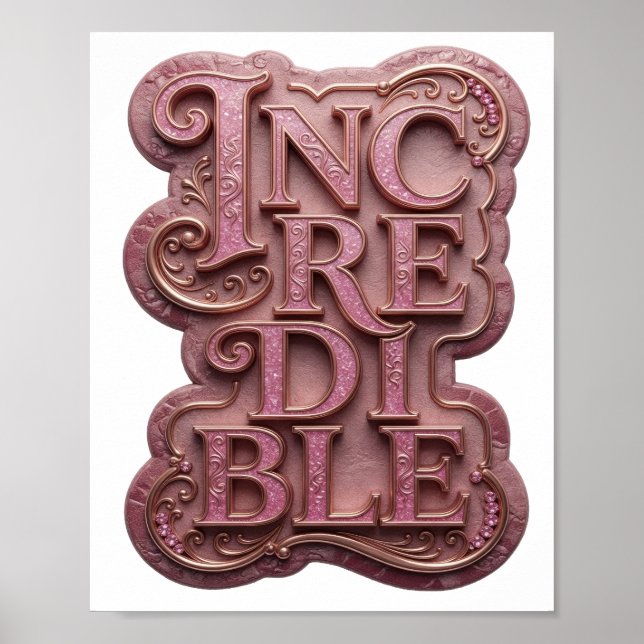 Affiche Conception de texte INCROYABLE Rose Élégant (Devant)