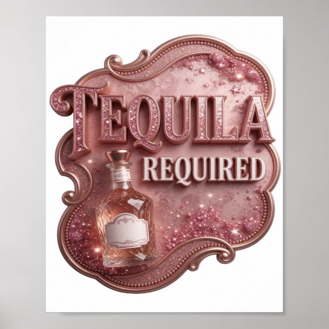 Affiche Conception de texte Rose drôle TEQUILA OBLIGATOIRE (Devant)