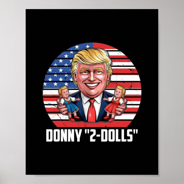 Affiche Conception drôle de Donny 2-dolls Trump  (Devant)