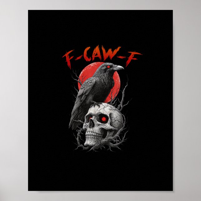 Affiche Conception esthétique drôle de corbeau F-Caw-F (Devant)