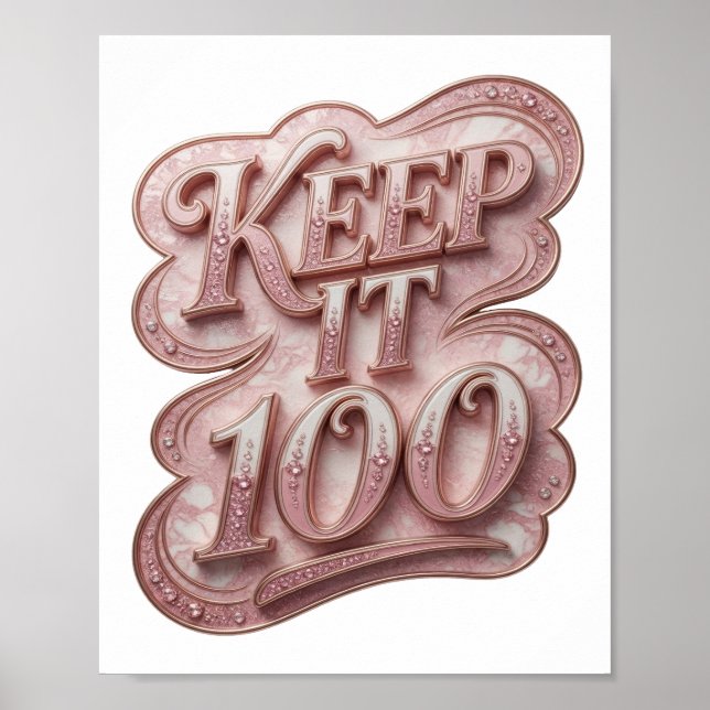 Affiche Conception graphique rose ludique KEEP IT 100 (Devant)