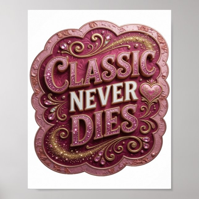 Affiche Conception Or CLASSIQUE NE MEURT JAMAIS (Devant)