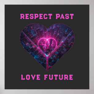 Affiche Conception Respecter le Passé Aimer le Futur
