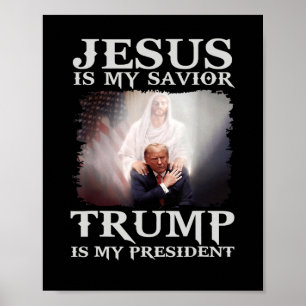 Affiche Condamné Felon Jesus Est Mon Sauveur Trump Est Mon