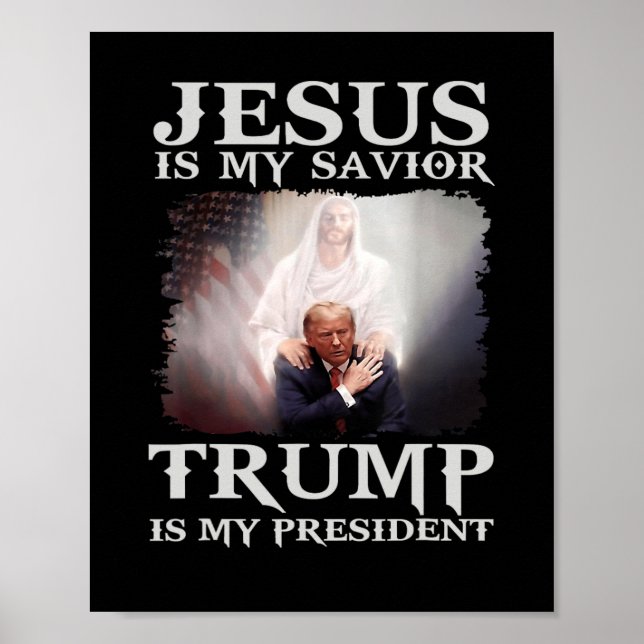 Affiche Condamné Felon Jesus Est Mon Sauveur Trump Est Mon (Devant)