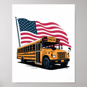 Affiche Conducteur de bus scolaire Drapeau Usa