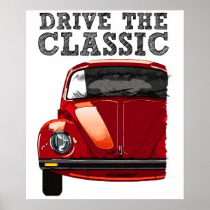 Affiche conduire la coccinelle-vw classique