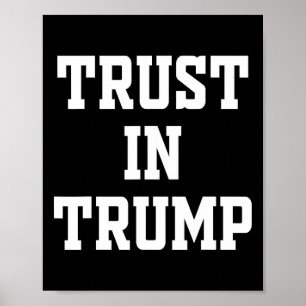 Affiche Confiance en Trump