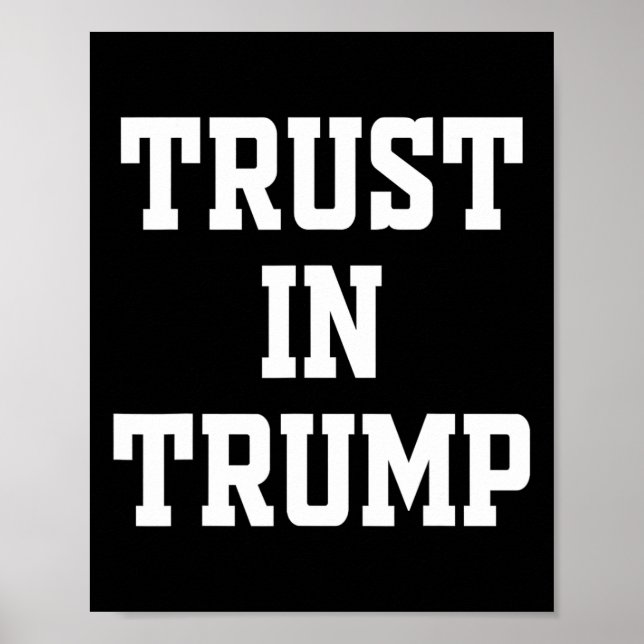 Affiche Confiance en Trump (Devant)