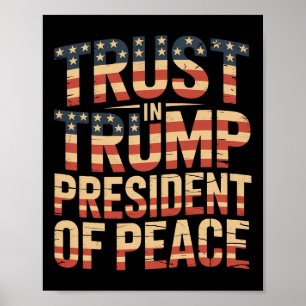 Affiche Confiance En Trump Président De La Paix 1