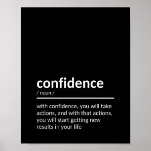 Affiche Confidence Quote