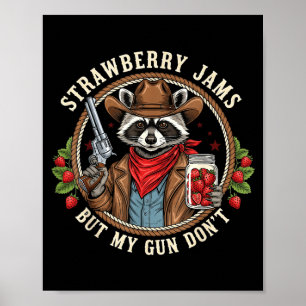 Affiche Confitures de fraises mais mon pistolet ne fait pa