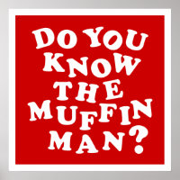 Connais-tu le Muffin Man ?