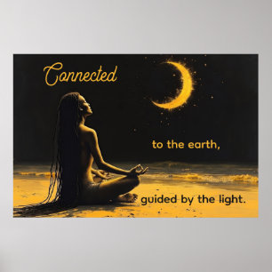 Affiche Connecté à la terre, guidé par la lumière