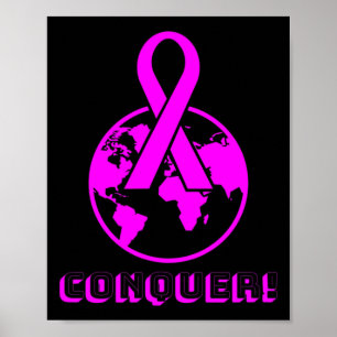 Affiche CONQUER ! le monde - combattre le cancer du sein