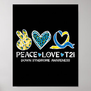 Affiche Conscience du syndrome de Down Peace Love T21 Wdsd