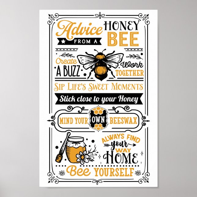 Affiche Conseil d'une mignonne citation d'abeille de miel (Devant)