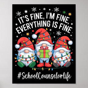 Affiche Conseiller Scolaire Gnome Tout Va Bien Drôle De No