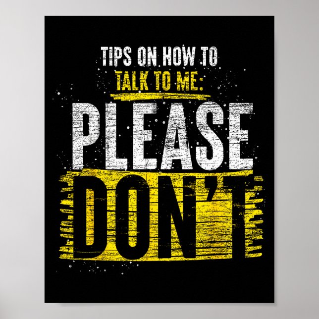Affiche Conseils sur la façon de me parler S'il vous plaît (Devant)
