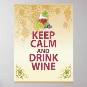 Affiche Conserver le calme et boire du vin Cadeau Art uniq