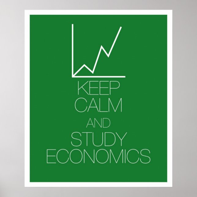 Affiche Conserver le calme et étudier l'économie (Devant)