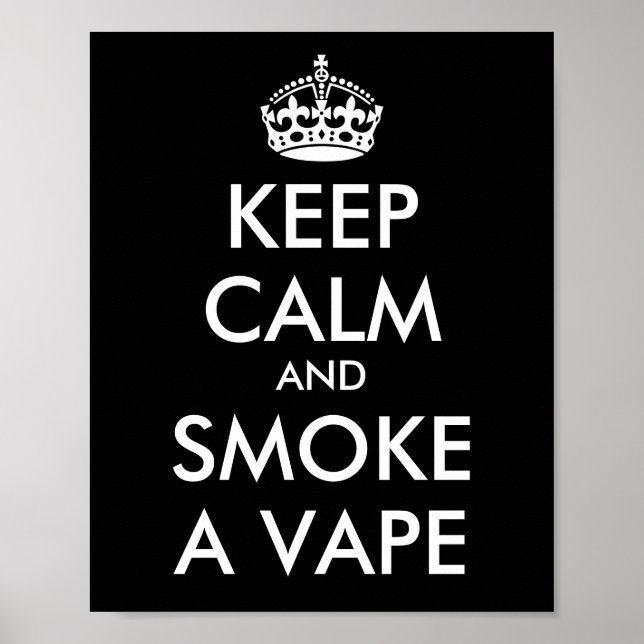 Affiche CONSERVER LE CALME et FUMER UN VAPE - Changer d'ar (Devant)