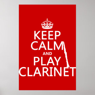 Affiche Conserver le calme et jouer Clarinet (toute couleu